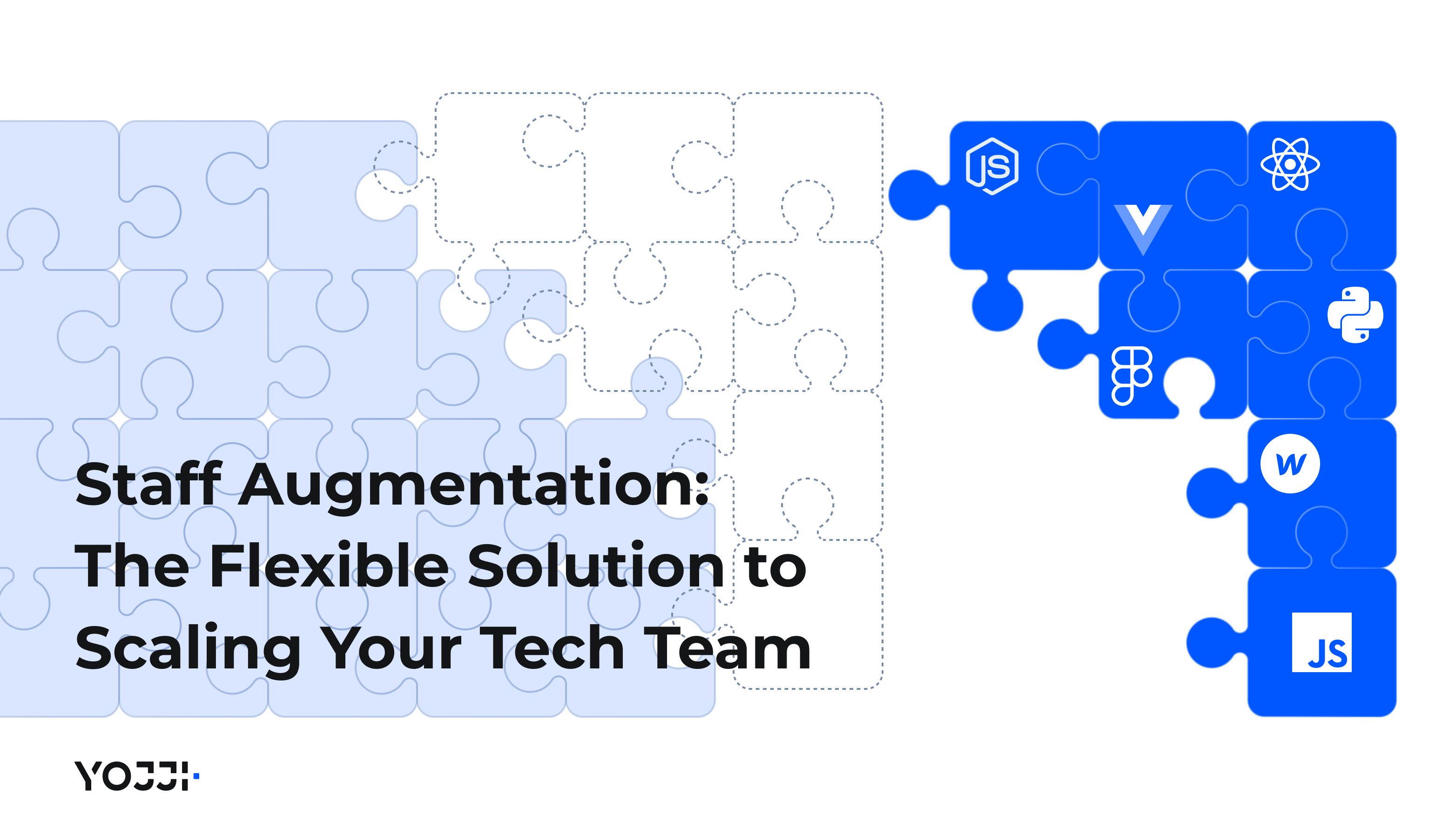 Staff Augmentation The flexible solution to scaling your tech team